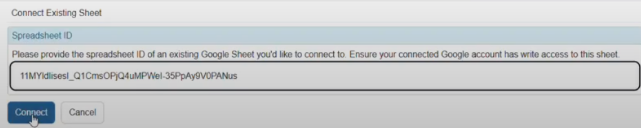 Connect Existing Sheet dialog with Spreadsheet ID input field and Connect button.