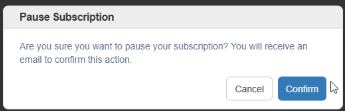 Pause confirmation dialog for SAS subscription